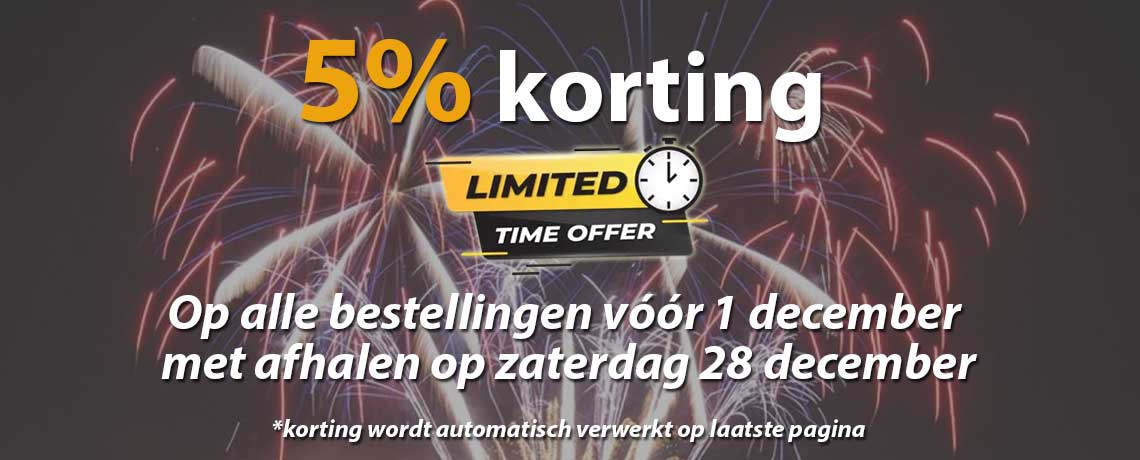 5% extra korting als je besteld vóór 1 december en komt afhalen op 28 december